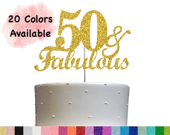 50 and Fabulous Birthday Cake Topper | Glitter | 50th Birthday Decorations for a Fabulous Party Theme | Perfect for Celebrating 50 years