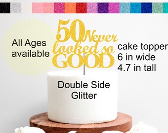 50th Birthday Cake Topper | 50th Birthday Decorations | 50 Never Looked So Good Party Set Cake Cupcake Topper Banner