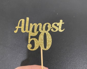 Almost 50 Cupcake toppers , funny 49th Birthday Decorations