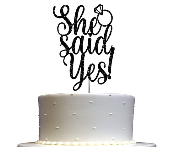 She Said Yes Cake Topper Bridal Shower Party Decorations Ideas