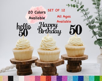 50th Birthday Cupcake Toppers | Hello 50 Theme | Number 50 | Happy Birthday Sign | Glitter Birthday Decorations | Age Toppers Party Decor