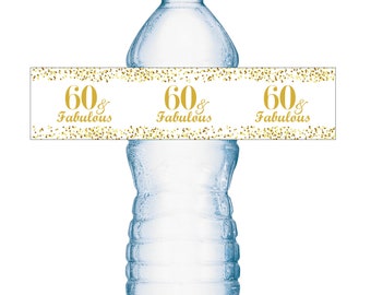 60 and Fabulous | 60th Birthday Water Bottle Labels | (SET of 25) | Glossy Waterproof Labels Birthday Party Decorations | Number 60