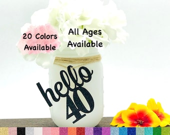 40th Birthday Decorations Number Cutout for Centerpiece (20 Colors Available) Birthday Centerpieces for Mason Jar Tags  (ALL AGES AVAILABLE)