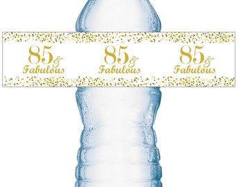 85 and Fabulous | 85th Birthday Water Bottle Labels | (SET of 25) | Glossy Waterproof Labels Birthday Party Decorations | Number 85