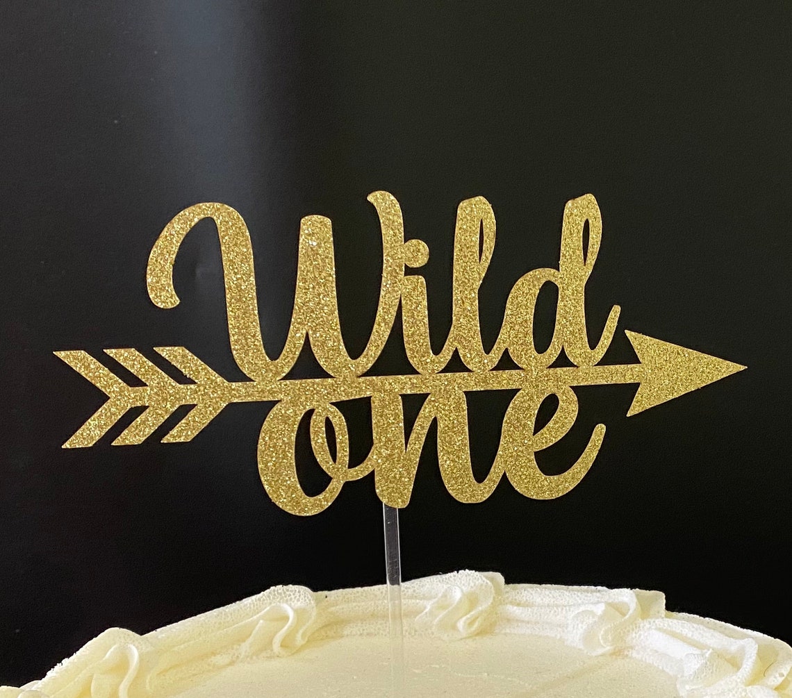 Wild One Cake Topper 1st Birthday Cake Topper Glitter Cake Etsy