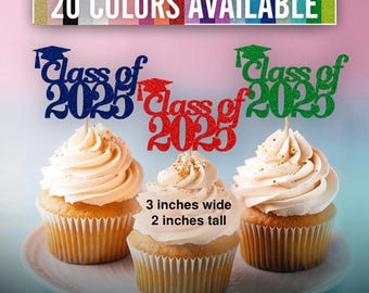 Class of 2025 Cupcake Toppers  (SET of 12) Graduation Cupcake Toppers Glitter Class Reunion All Years Available (20 Colors Available)