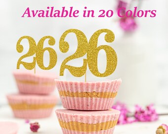 26th Birthday Cupcake Toppers | Glitter Number 26 Decorations | 26th Party Decor | Age 26 Milestone | Party Favors Birthday Party Supplies