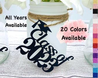 Class of 2024 Graduation Decorations (20 Colors Available) Graduation Centerpieces for Mason Jar Tags  ( ANY YEAR) Class Reunion Centerpiece
