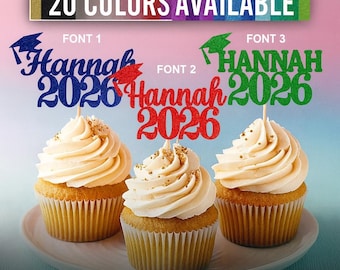 2026 Graduation Cupcake Toppers Class of 2026 Personalized Graduation Decorations, Custom Graduation Favors class of 2026 Graduation