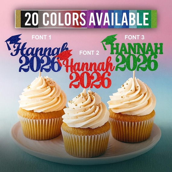 2026 Graduation Cupcake Toppers Class of 2026 Personalized Graduation Decorations, Custom Graduation Favors class of 2026 Graduation