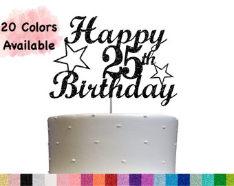 25th Birthday Cake Topper | Glitter Party Decoration | Happy Birthday Decor | Number 25 Milestone Celebration Elegant Topper for All Ages