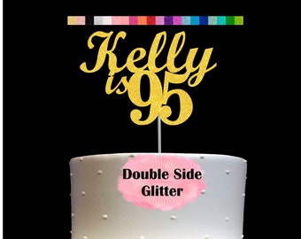 95th Birthday Cake Topper | Age 95 Number 95 | Personalized Name and Age | Glitter Party Decoration | Custom Cake Topper | Table Centerpiece