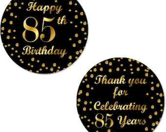 85th Birthday 85th Birthday 85th Happy Birthday Stickers, 2 Inch Big Round Glossy Labels Made in USA (Black and Gold Label) SET OF 40