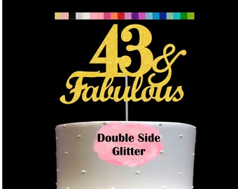 43 and Fabulous Birthday Cake Topper | Glitter | 43rd Birthday Decorations for a Fabulous Party Theme | Perfect for Celebrating 43 years
