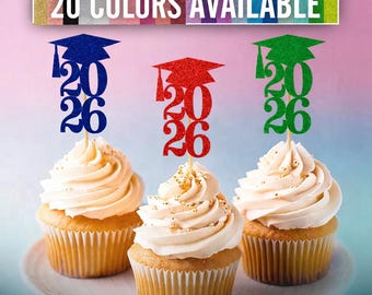 2026 Graduation Cupcake Toppers Class of 2026 ( 20 Colors Available) Graduation Cupcake Toppers graduation decorations  Class Reunion