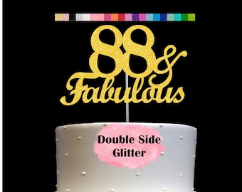 88 and Fabulous Birthday Cake Topper | Glitter | 88th Birthday Decorations for a Fabulous Party Theme | Perfect for Celebrating 88 years