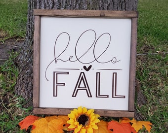 Fall Sign - Hello Fall - Fall Farmhouse Sign - Rustic sign - Fall Decor - Framed Fall Sign - Autumn Sign