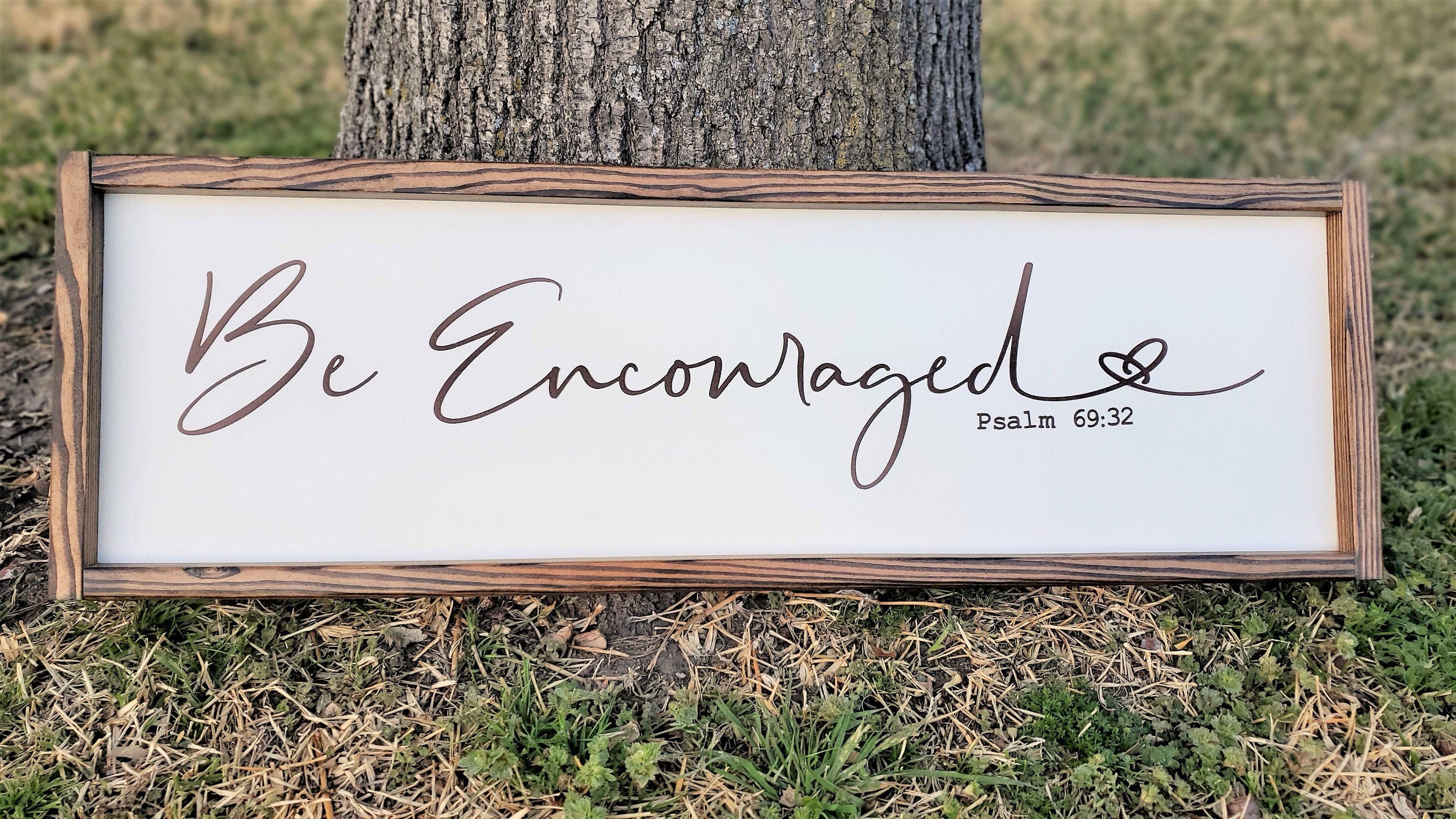 Be Encouraged Sign - Scripture Sign - Farmhouse Home Sign - Framed Sign ...