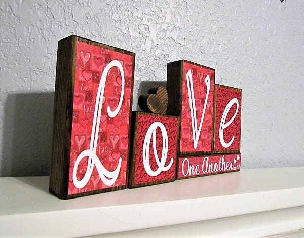 Loving One Sign Love One Another Sign - Valentine Sign - John 13:34 - Religious Blocks ...