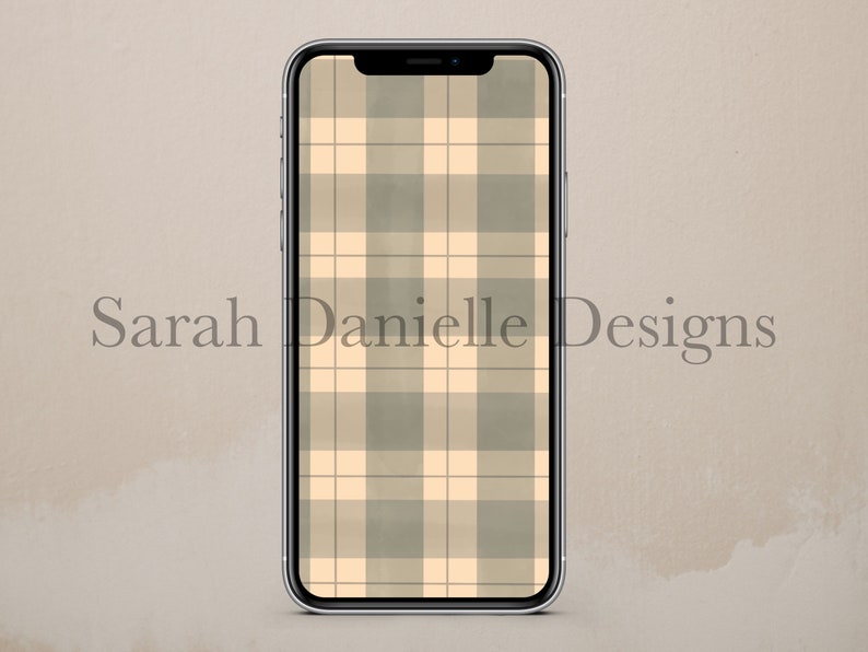 May include: A beige and gray plaid pattern on a smartphone screen. The screen is surrounded by a black frame. The text "Sarah Danielle Designs" is visible at the bottom of the screen.