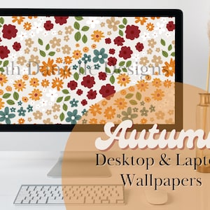 Autumn Florals Desktop Background | Fall Leaves Laptop Wallpaper Digital Download