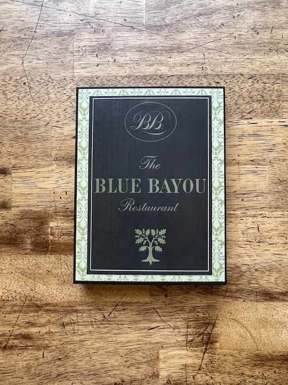 Blue Bayou Disneyland Restaurant Home Decor Sign Kitchen