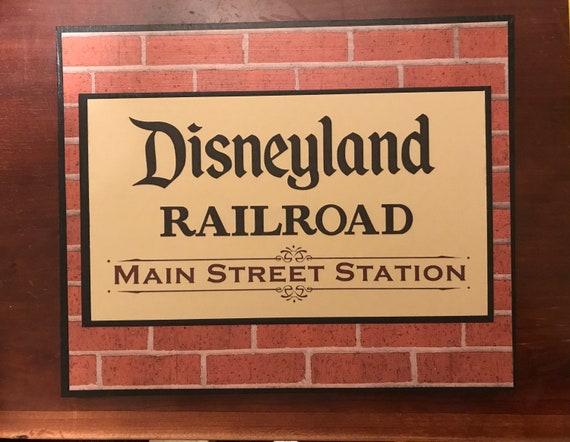 Disneyland Railroad Main Street Station Home Decor Wall Art Sign