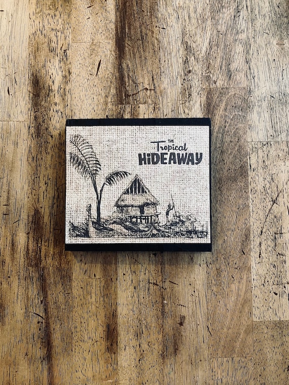 Tropical Hideaway Adventureland Jungle Cruise Disneyland Disney World Resort Home Decor Sign