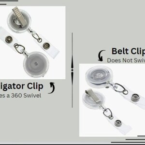 May include: Two clear retractable badge reels with different clip styles. The reel on the left has an alligator clip that swivels 360 degrees. The reel on the right has a belt clip that does not swivel.