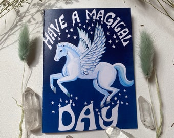 Have a Magical Day Pegasus greeting card, blank card, birthday card, magical, witchy, medieval, bestselling, congratulations, horse greeting