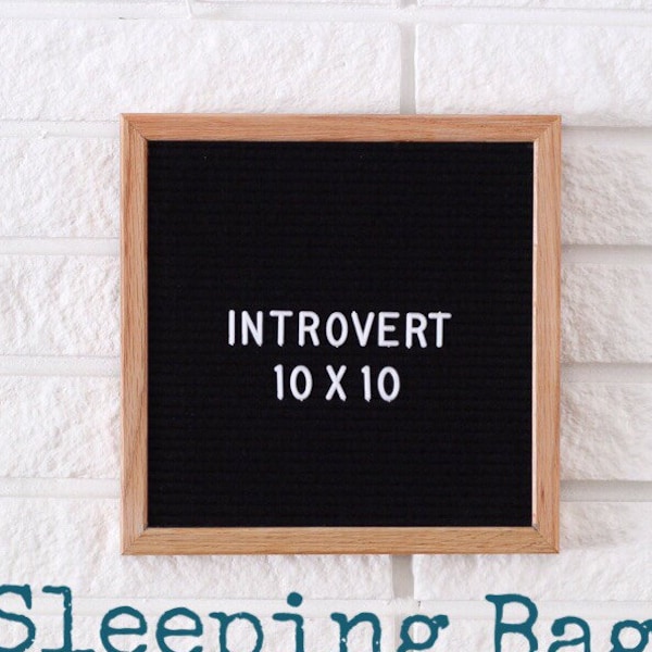 Sleeping Bag Project PROMO - 10x10" Introvert Letter Board - Messenger Board - Felt Board with full letter set