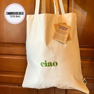 Ciao Embroidery Tote Bag, Embroidered Tote Bag, Italian Hello Cotton Shopper, Italy Lover Gift