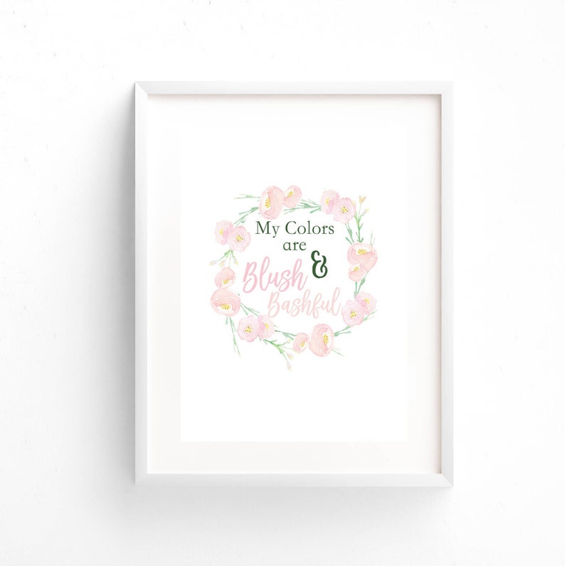 Steel Magnolias Movie Quote My Colors Are Blush and Bashful Etsy