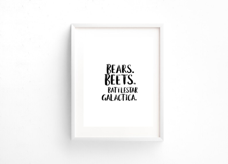 The Office Tv Show Quote bears. Beets. Battlestar Etsy