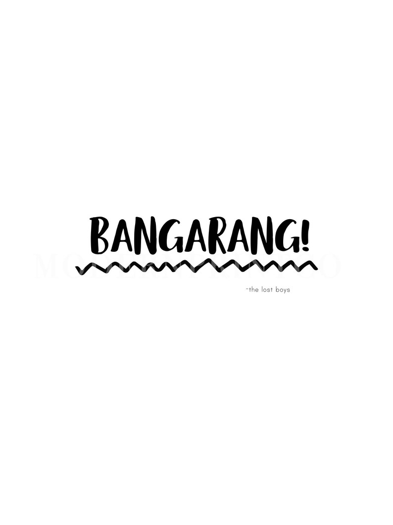 May include: Black and white graphic text that reads "BANGARANG!" with a wavy line underneath and the text "the last boys" below the line.