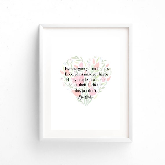 Legally Blonde Reese Witherspoon Movie Quote Exercise Etsy