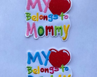 My heart belongs to mommy patch, my heart belongs to daddy iron on, mommy and me outfit, daddy and me outfit
