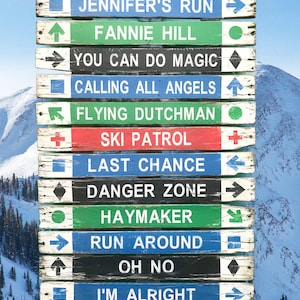 10-14 slat Custom ski trail signs, Skiing Distressed wood sign