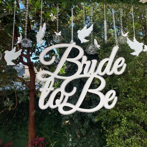 Large &quot;BRIDE to be&quot; Cutout | Backdrop sign only