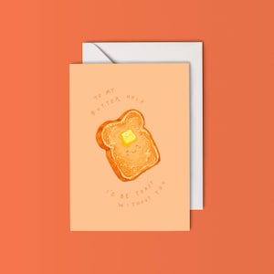 To My Butter Half - wenskaart