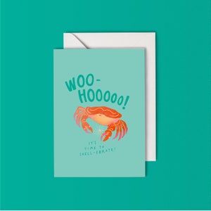 Time to Shell-ebrate! - Greeting Card