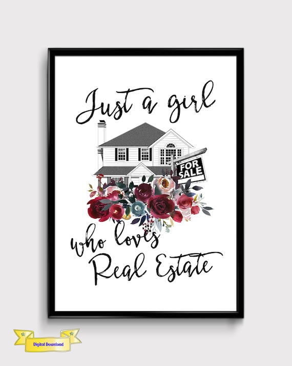 Just A Girl Who Loves Real Estate Gift Realtor Wall Decor Etsy