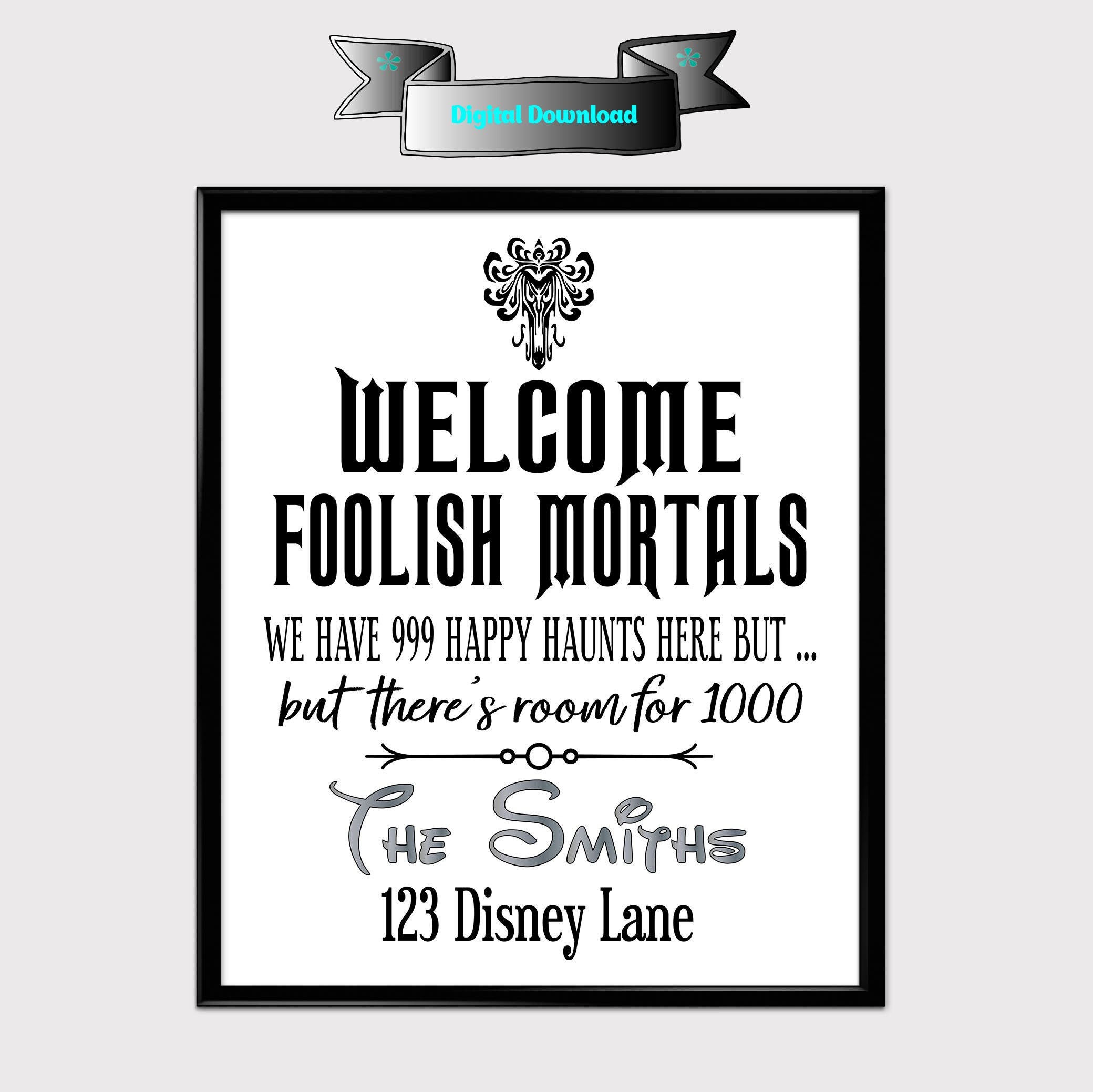 Welcome Foolish Mortals Sign Personalized Disney Print | Etsy
