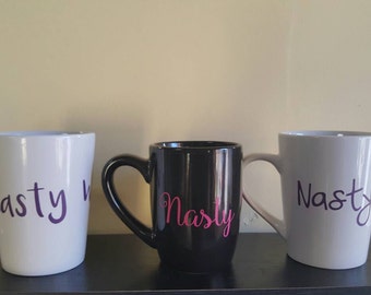 Nasty woman coffee mug