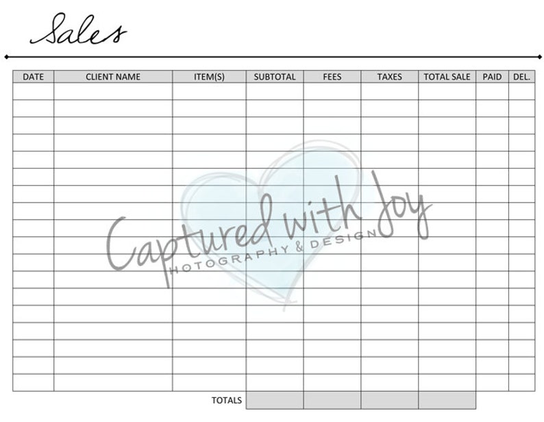 May include: A blank sales log with columns for date, client name, items, subtotal, fees, taxes, total sale, paid, and delivery. The bottom row is labeled "Totals".