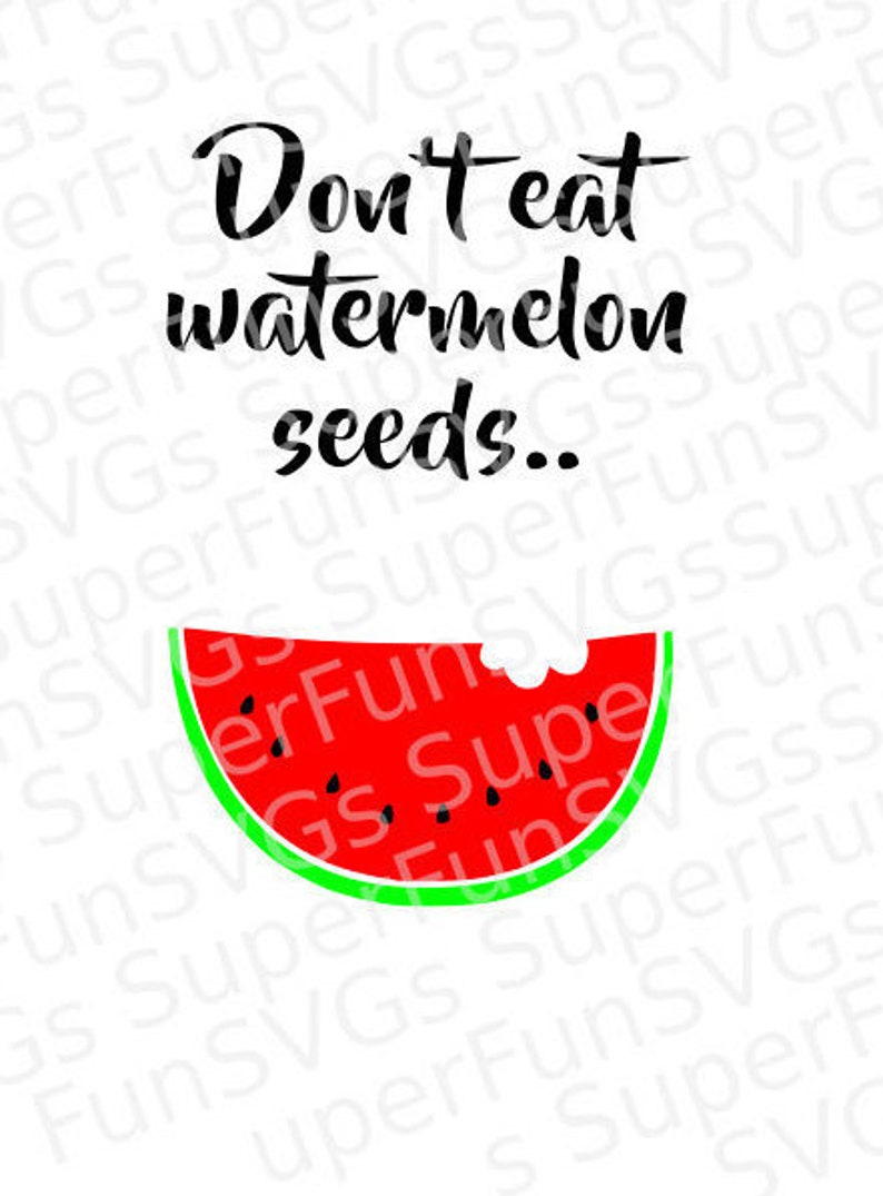 Download Don't eat watermelon seeds maternity svg Cuttable Design ...