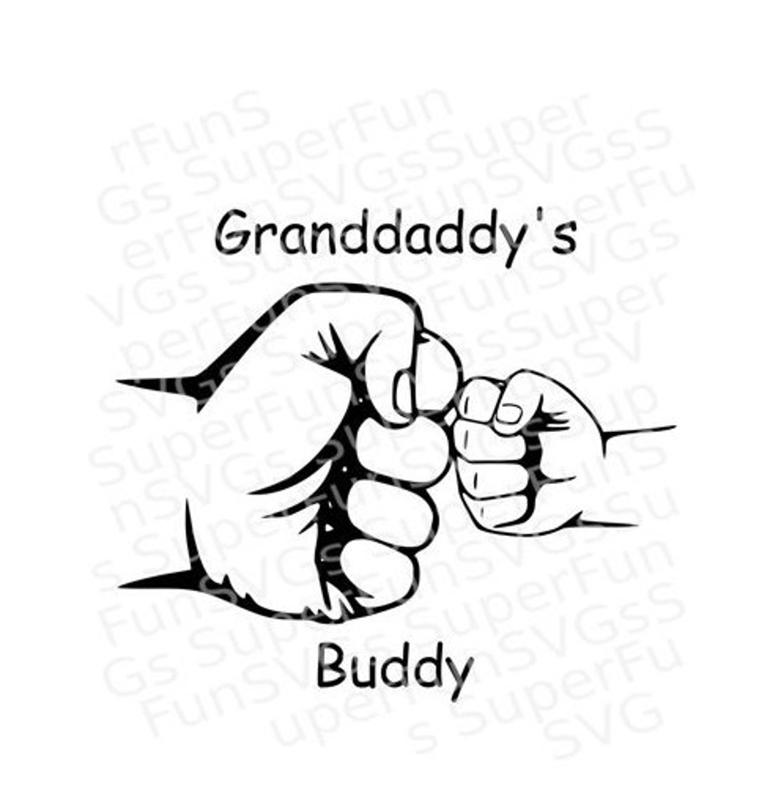 Granddaddy's Buddy Digital Cutting File, SVG, DXF, Png, Eps Etsy