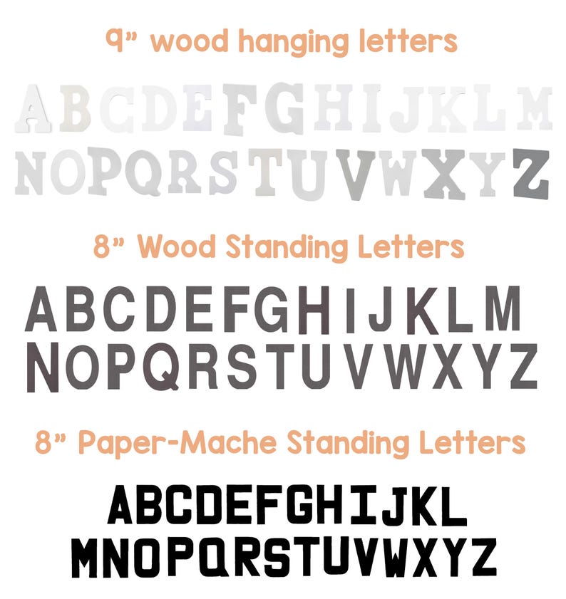 May include: A display of wooden and paper-mache letters in various sizes and colors. The image shows 9-inch wood hanging letters, 8-inch wood standing letters, and 8-inch paper-mache standing letters, all in the alphabet.