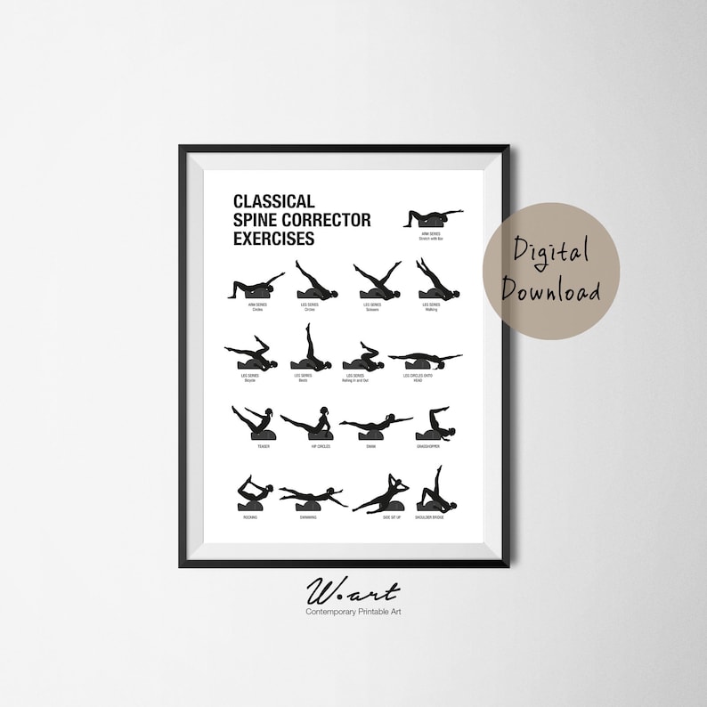 May include: A framed black and white print titled "Classical Spine Corrector Exercises." The print features illustrations of various Pilates exercises. A circular sticker on the right says "Digital Download."