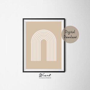 May include: A digital download of a printable art print featuring a beige abstract rainbow arch on a light brown background. The text "W.art Contemporary Printable Art" is at the bottom of the print.